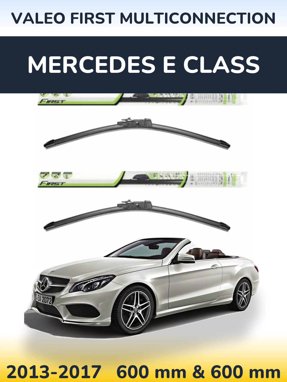 Komplet przednich wycieraczek Valeo First MultiConnection 600 & 600 mm do Mercedes Klasa E 2013-2017