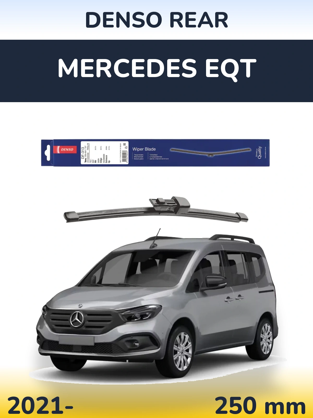 Задня щітка Denso Rear 250 мм для Mercedes EQT 2021-2026