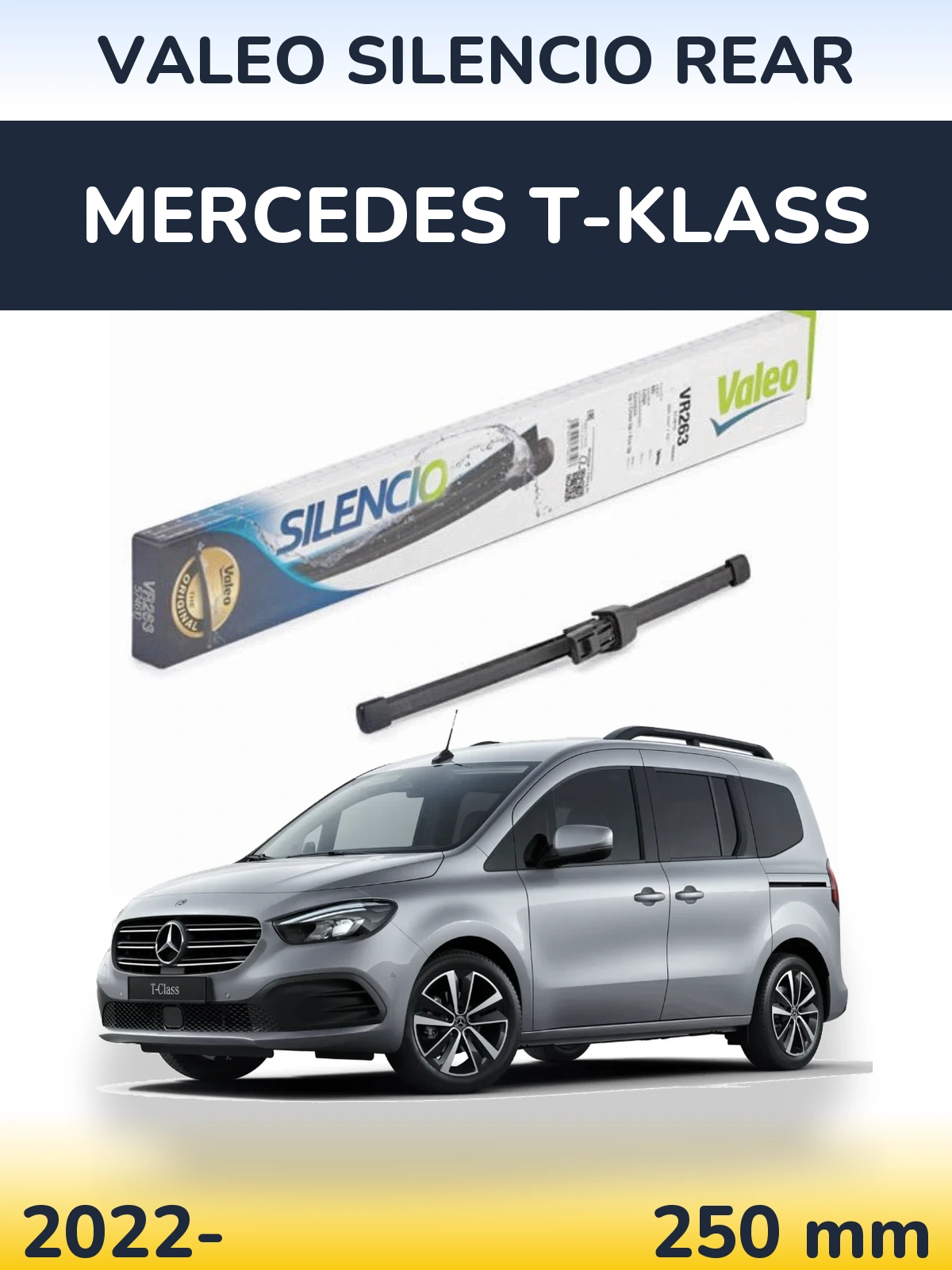 Rear wiper blade Valeo Silencio Rear 250 mm for Mercedes T-Klass 2022-2026