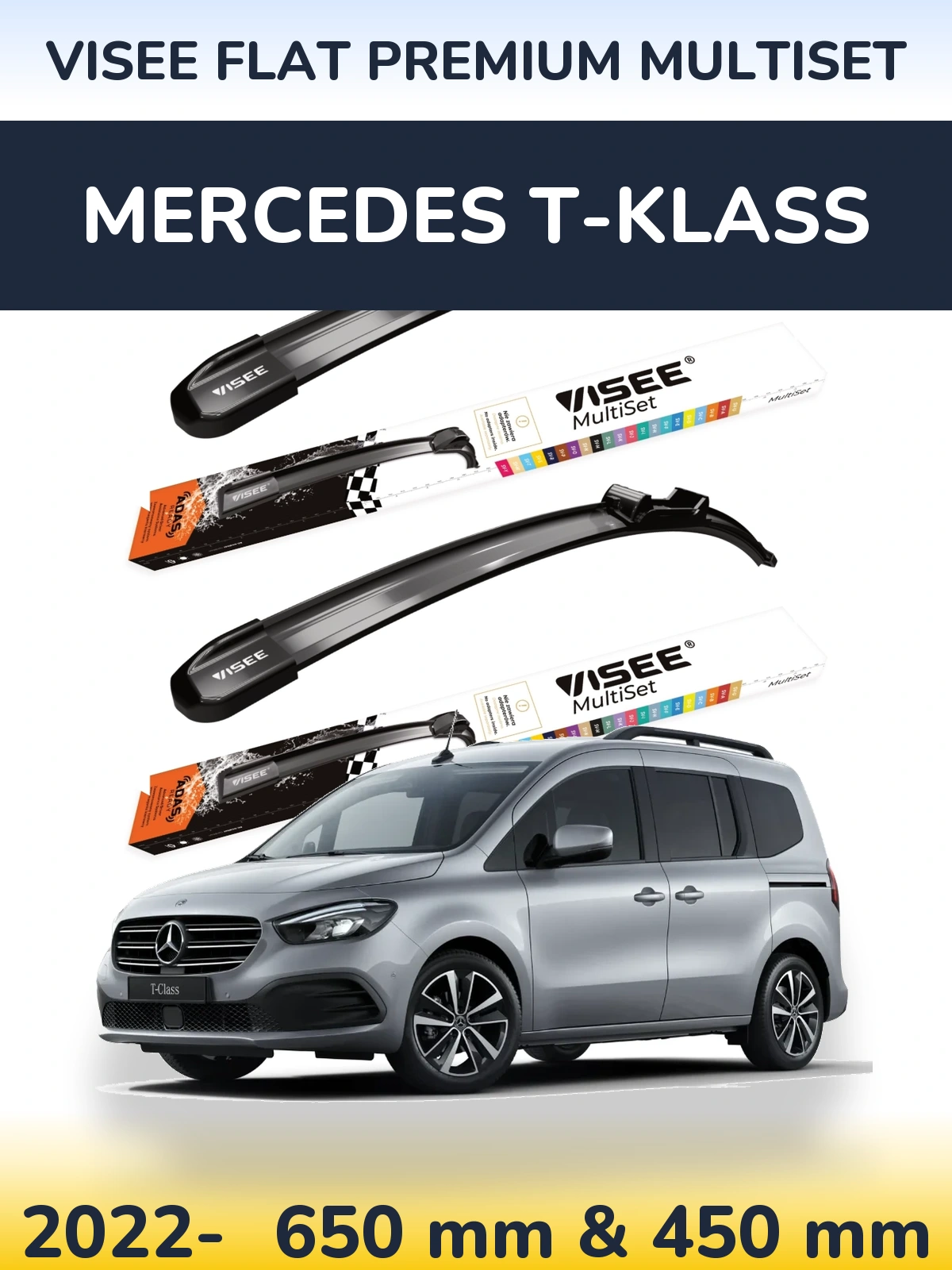 Front wiper blade set VISEE FLAT PREMIUM MultiSet 650 & 450 mm for Mercedes T-Klass 2022-2026