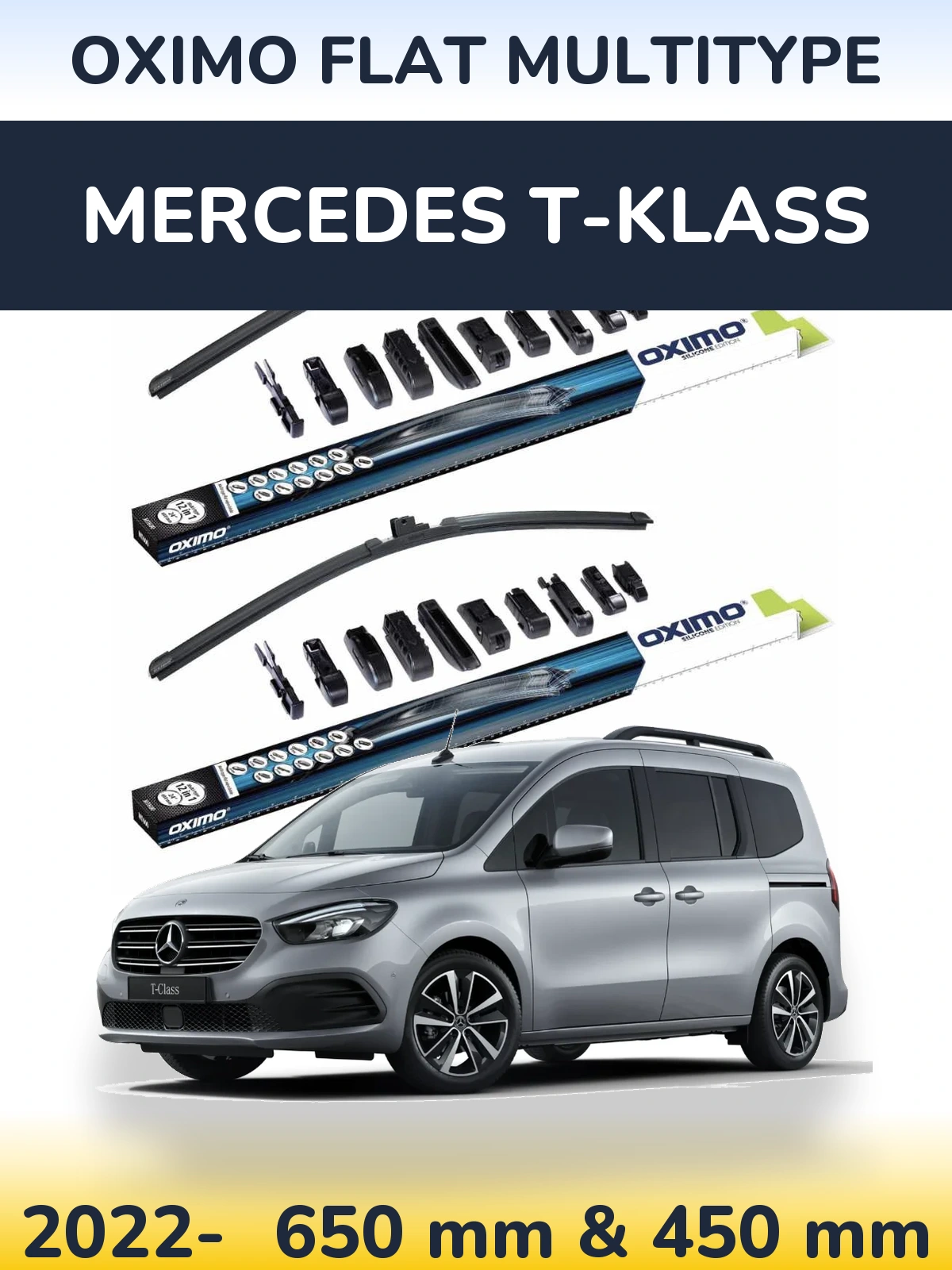 Front wiper blade set Oximo Flat MultiTypee 650 & 450 mm for Mercedes T-Klass 2022-2026