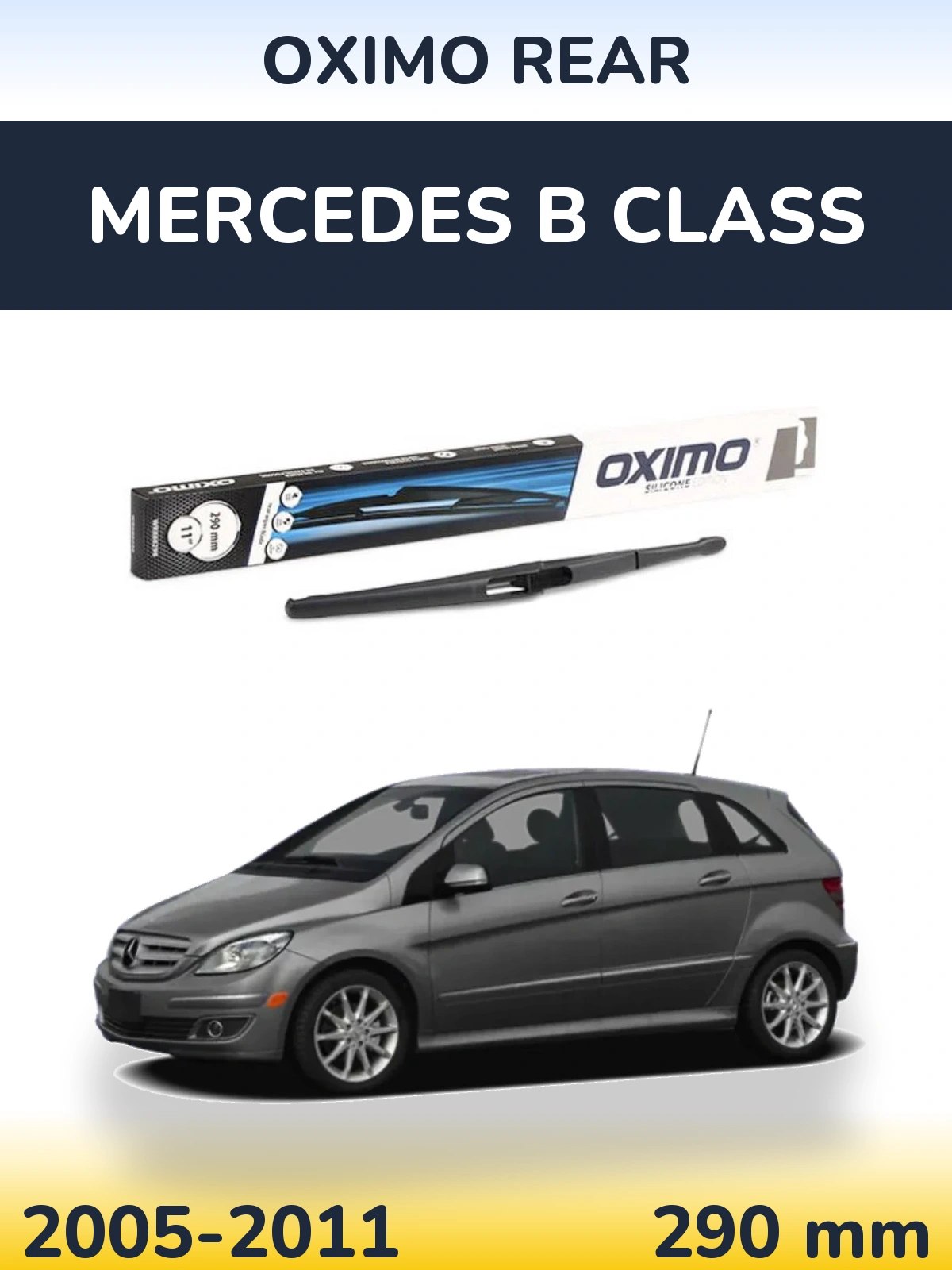 Задня щітка Oximo Rear 290 мм для Mercedes B Class 2005-2011