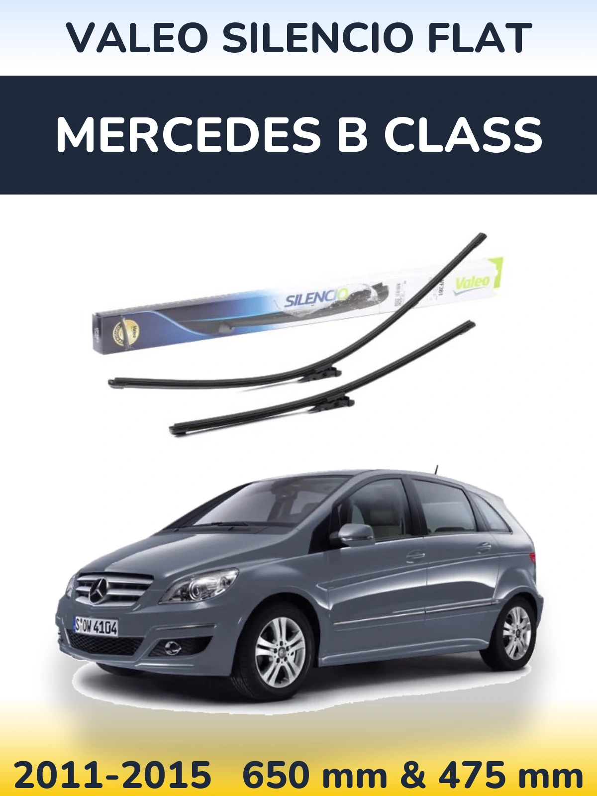 Комплект передніх щіток Valeo Silencio Flat 650 & 475 мм для Mercedes B Class 2011-2015