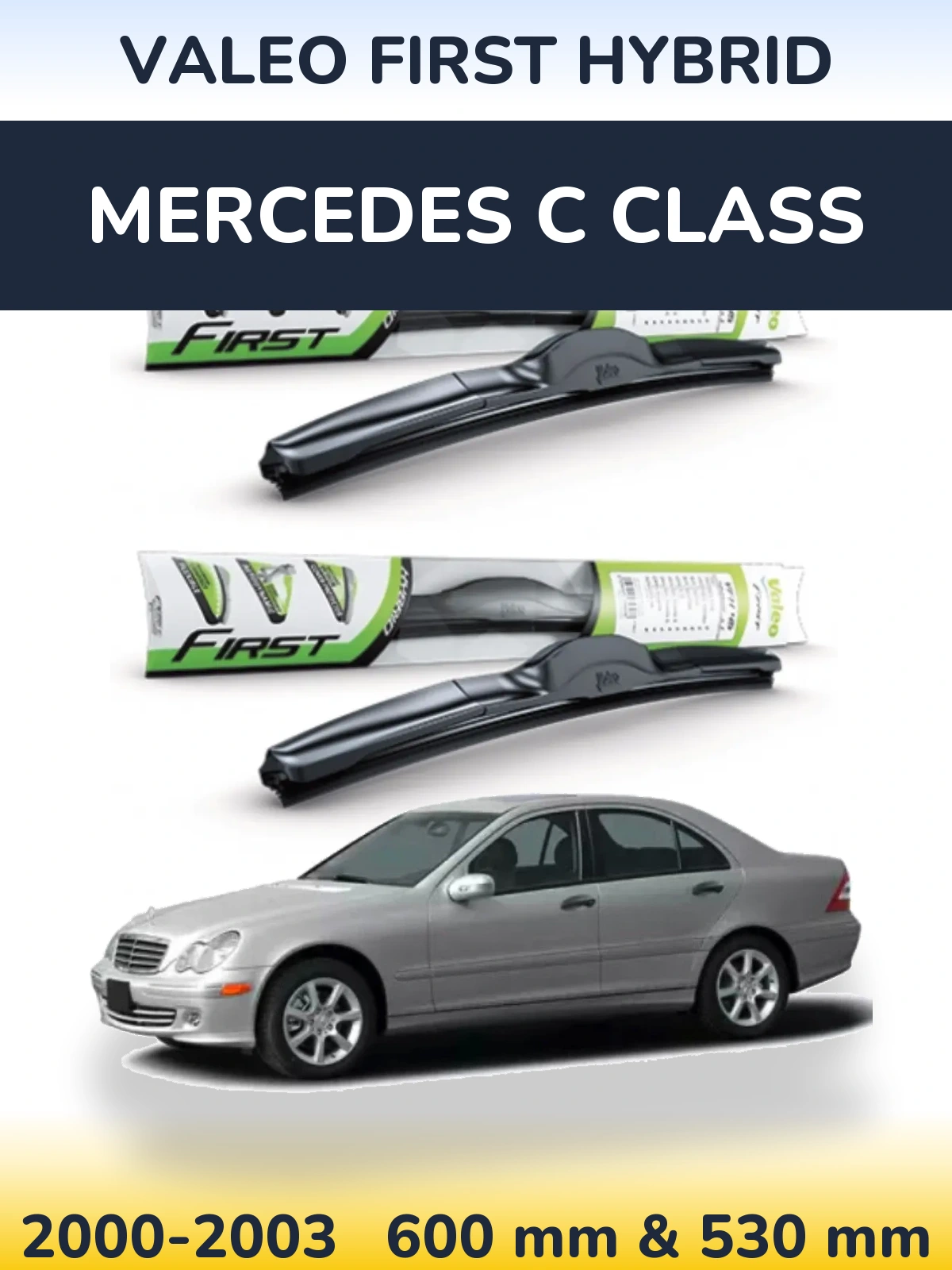 Комплект передних дворников Valeo First Hybrid 600 & 530 мм для Mercedes C Class 2000-2003
