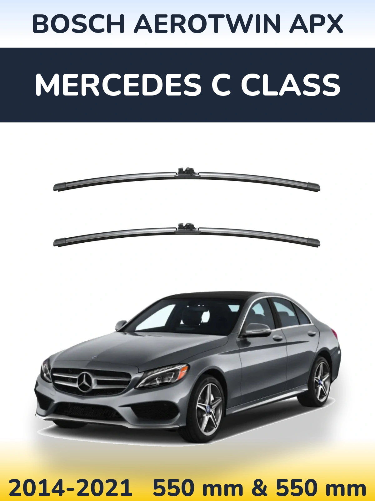 Front wiper blade set BOSCH AeroTwin APX 550 & 550 mm for Mercedes C Class 2014-2021