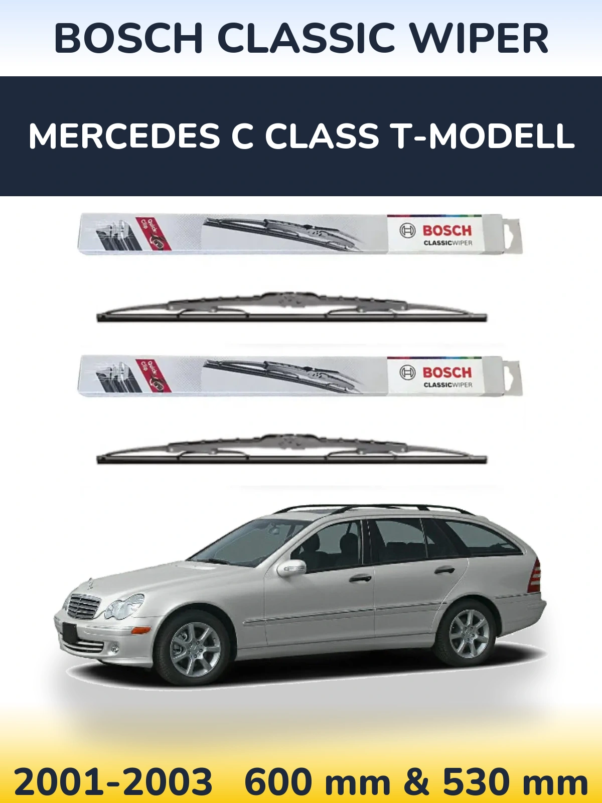 Комплект передніх щіток BOSCH Classic Wiper 600 & 530 мм для Mercedes C Class T-Модельl 2001-2003