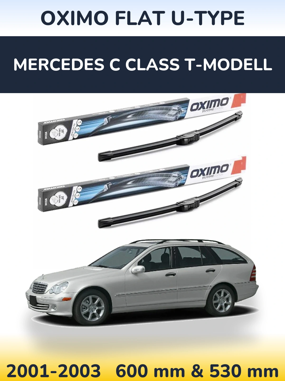 Комплект передніх щіток Oximo Flat U-type 600 & 530 мм для Mercedes C Class T-Модельl 2001-2003
