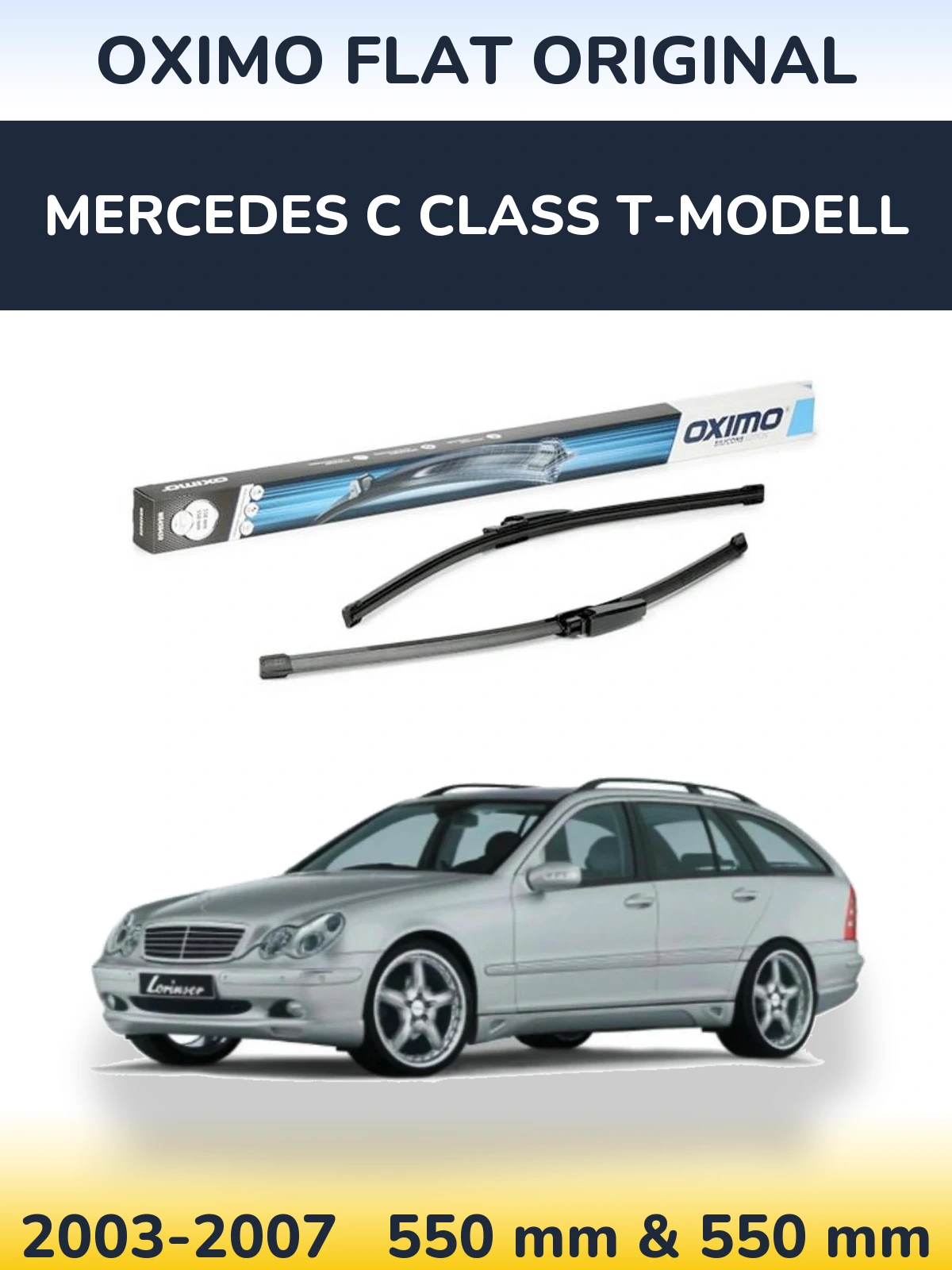 Комплект передніх щіток Oximo Flat Original 550 & 550 мм для Mercedes C Class T-Модельl 2003-2007