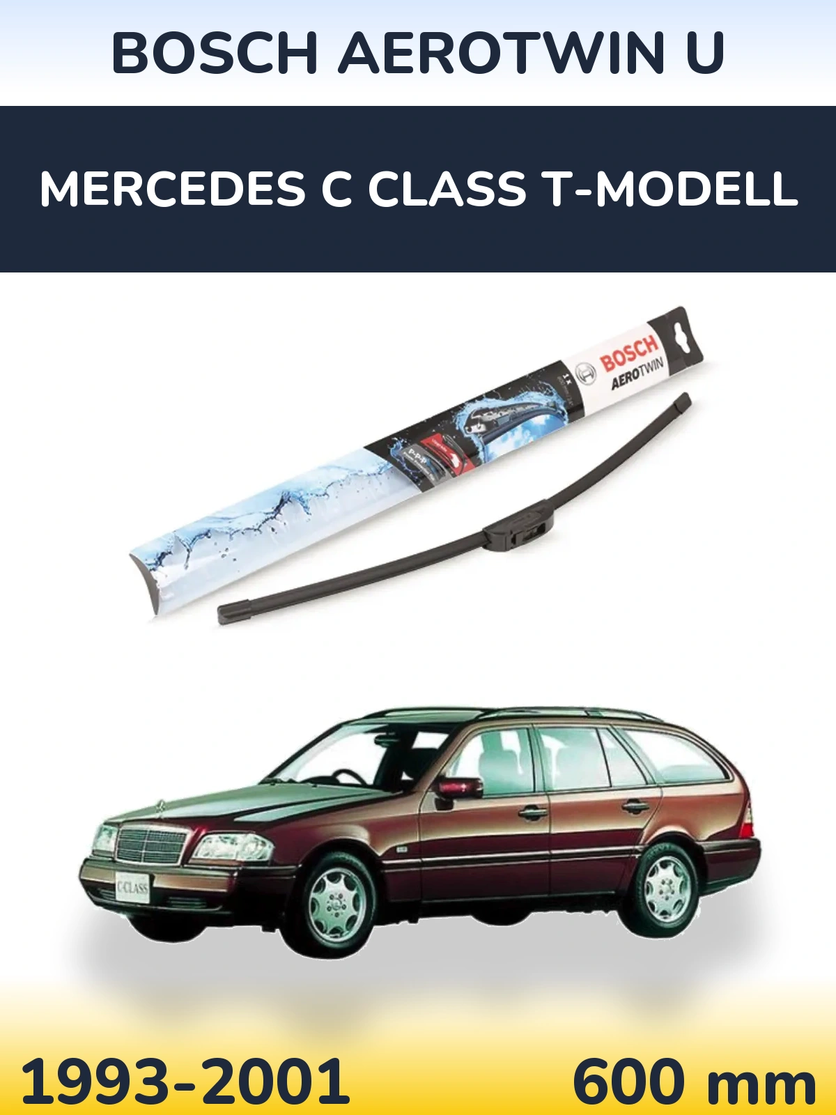 Передня щітка BOSCH AeroTwin U 600 мм для Mercedes C Class T-Модельl 1993-2001