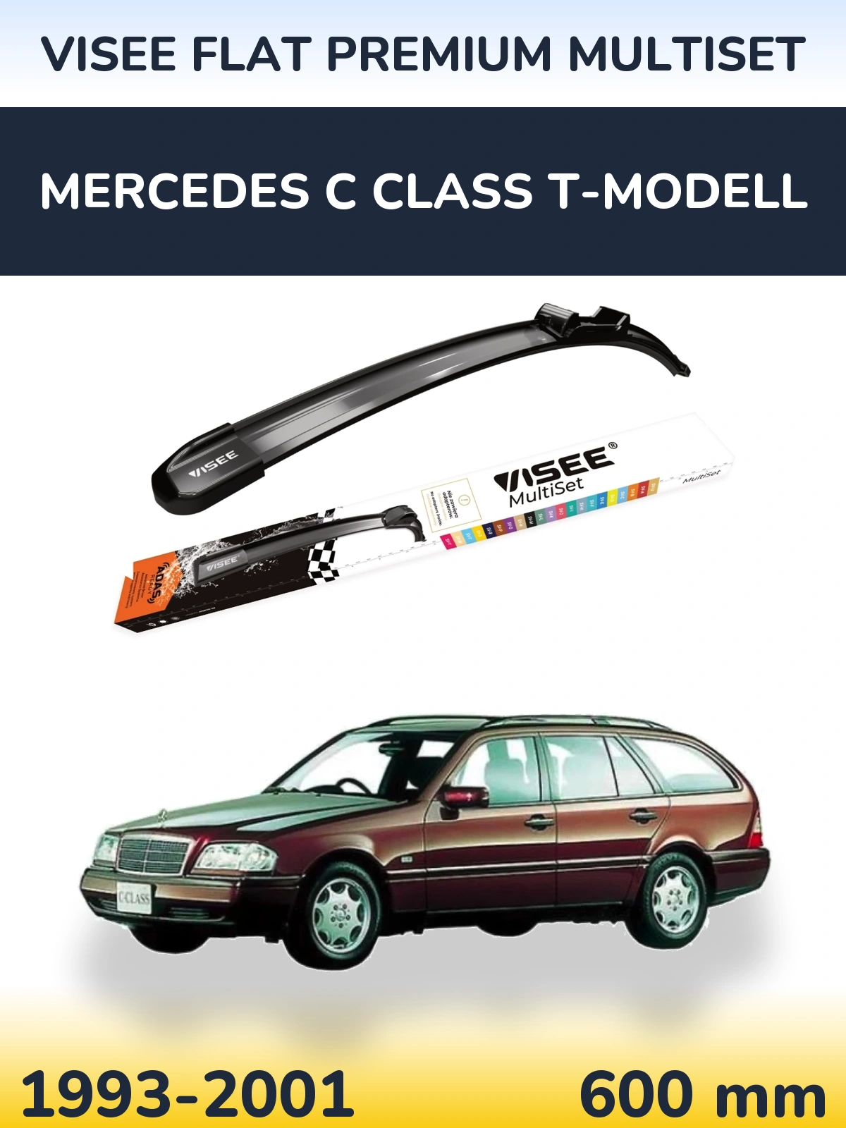 Передня щітка VISEE FLAT PREMIUM MultiSet 600 мм для Mercedes C Class T-Модельl 1993-2001