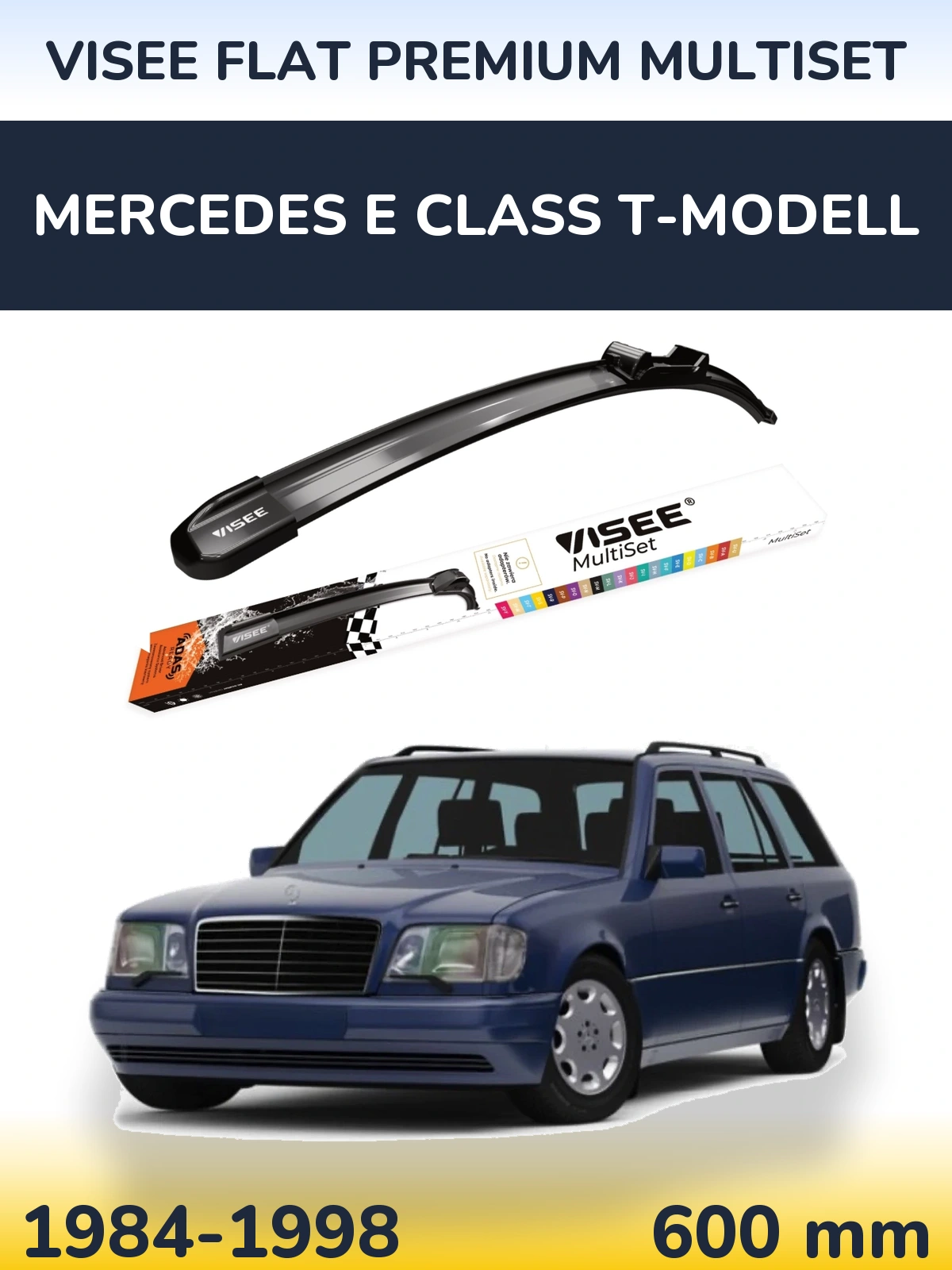 Передня щітка VISEE FLAT PREMIUM MultiSet 600 мм для Mercedes E Class T-Модельl 1984-1998