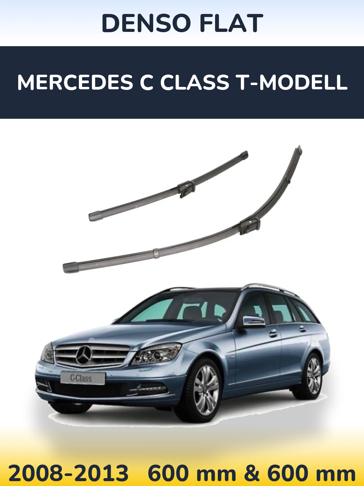 Front wiper blade set Denso Flat 600 & 600 mm for Mercedes C Class T-Modell 2008-2013