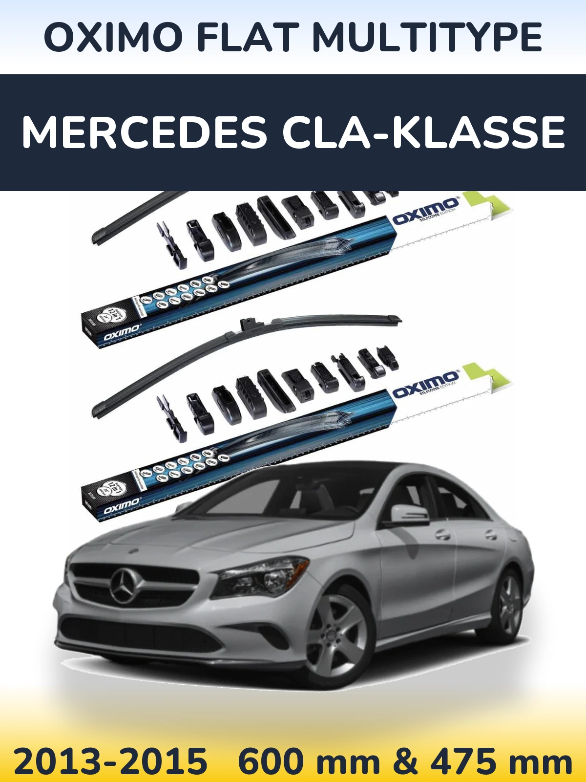 Комплект передніх щіток Oximo Flat MultiТипe 600 & 475 мм для Mercedes CLA-Klasse 2013-2015