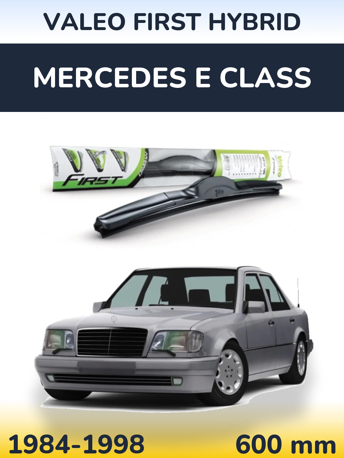 Передний дворник Valeo First Hybrid 600 мм для Mercedes E Class 1984-1998