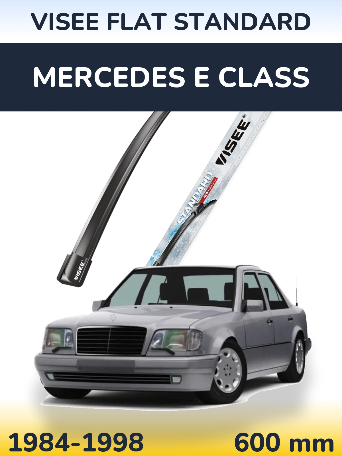 Передня щітка VISEE FLAT STANDARD 600 мм для Mercedes E Class 1984-1998