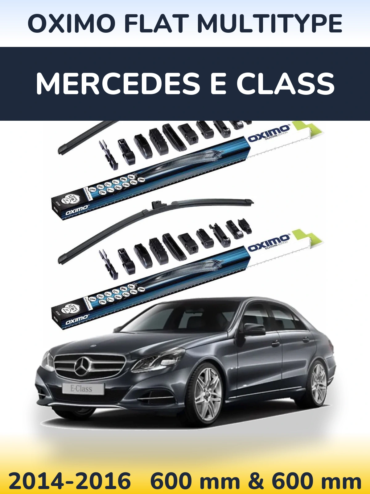 Front wiper blade set Oximo Flat MultiTypee 600 & 600 mm for Mercedes E Class 2014-2016