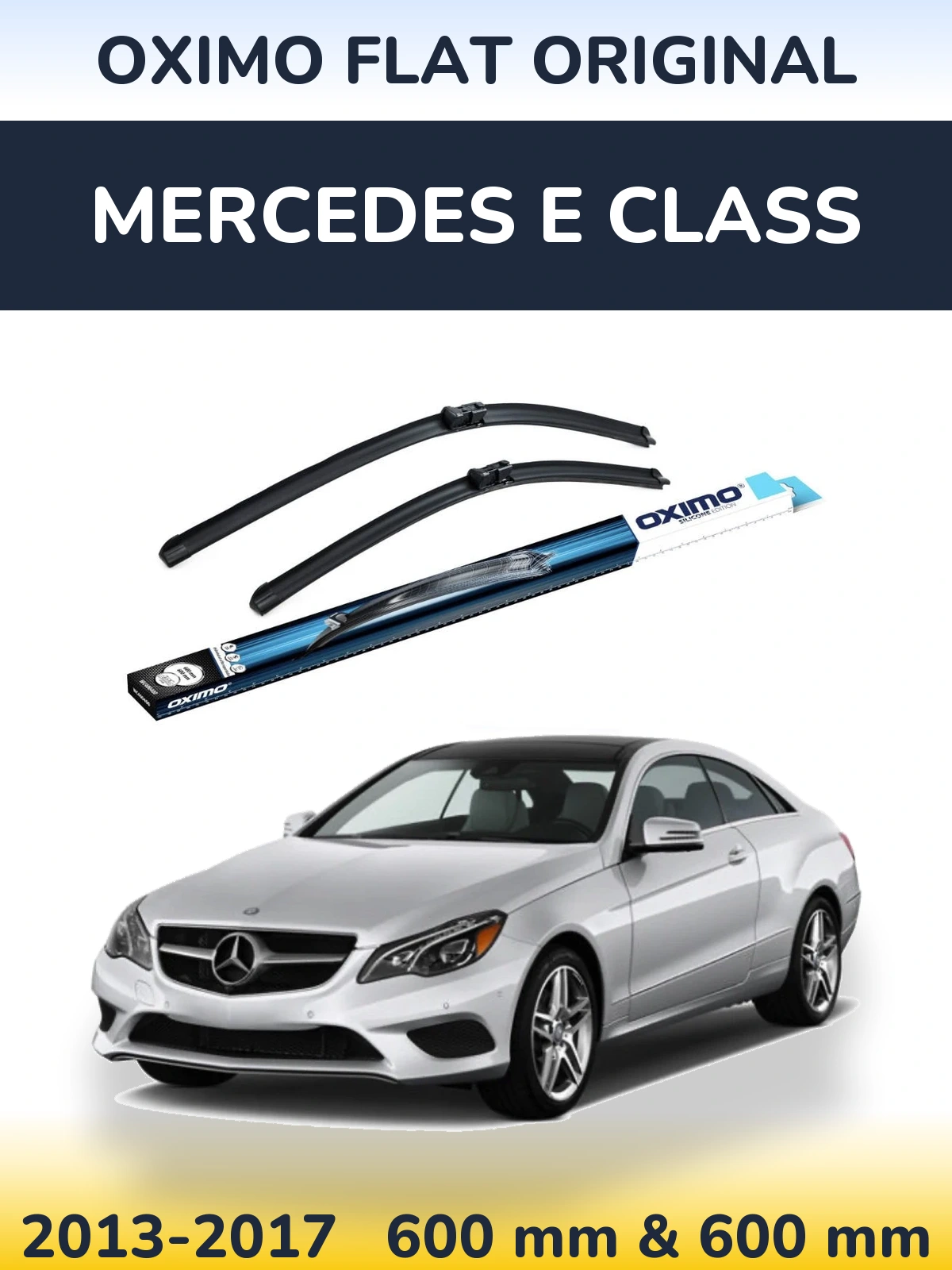 Комплект передніх щіток Oximo Flat Original 600 & 600 мм для Mercedes E Class 2013-2017