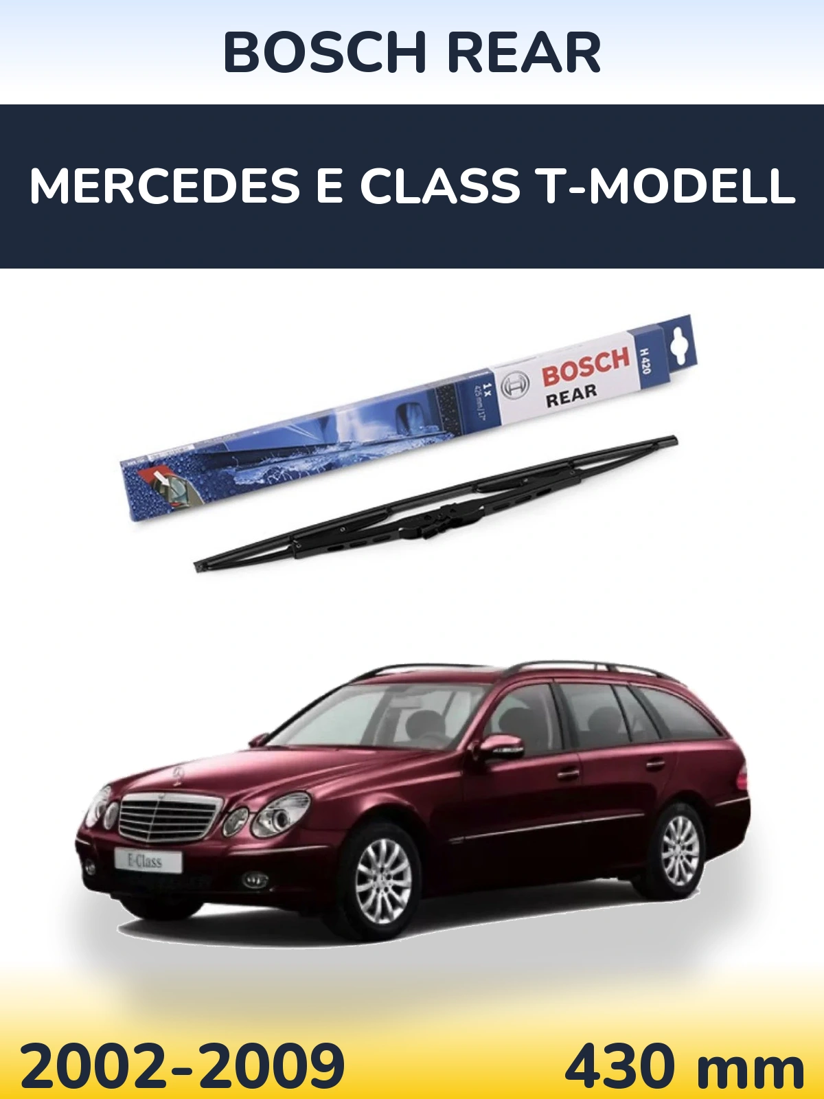 Задний дворник BOSCH Rear 425 мм для Mercedes E Class T-Модельl 2002-2009