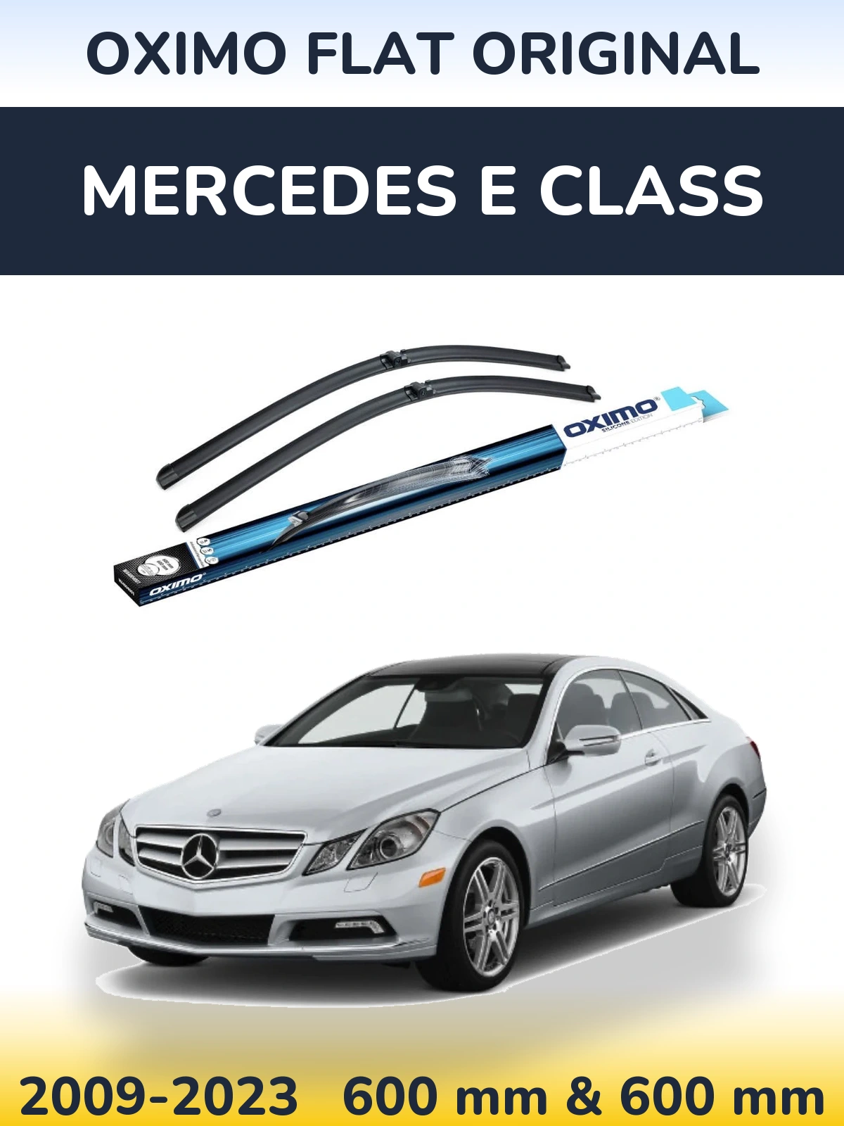 Front wiper blade set Oximo Flat Original 600 & 600 mm for Mercedes E Class 2009-2023