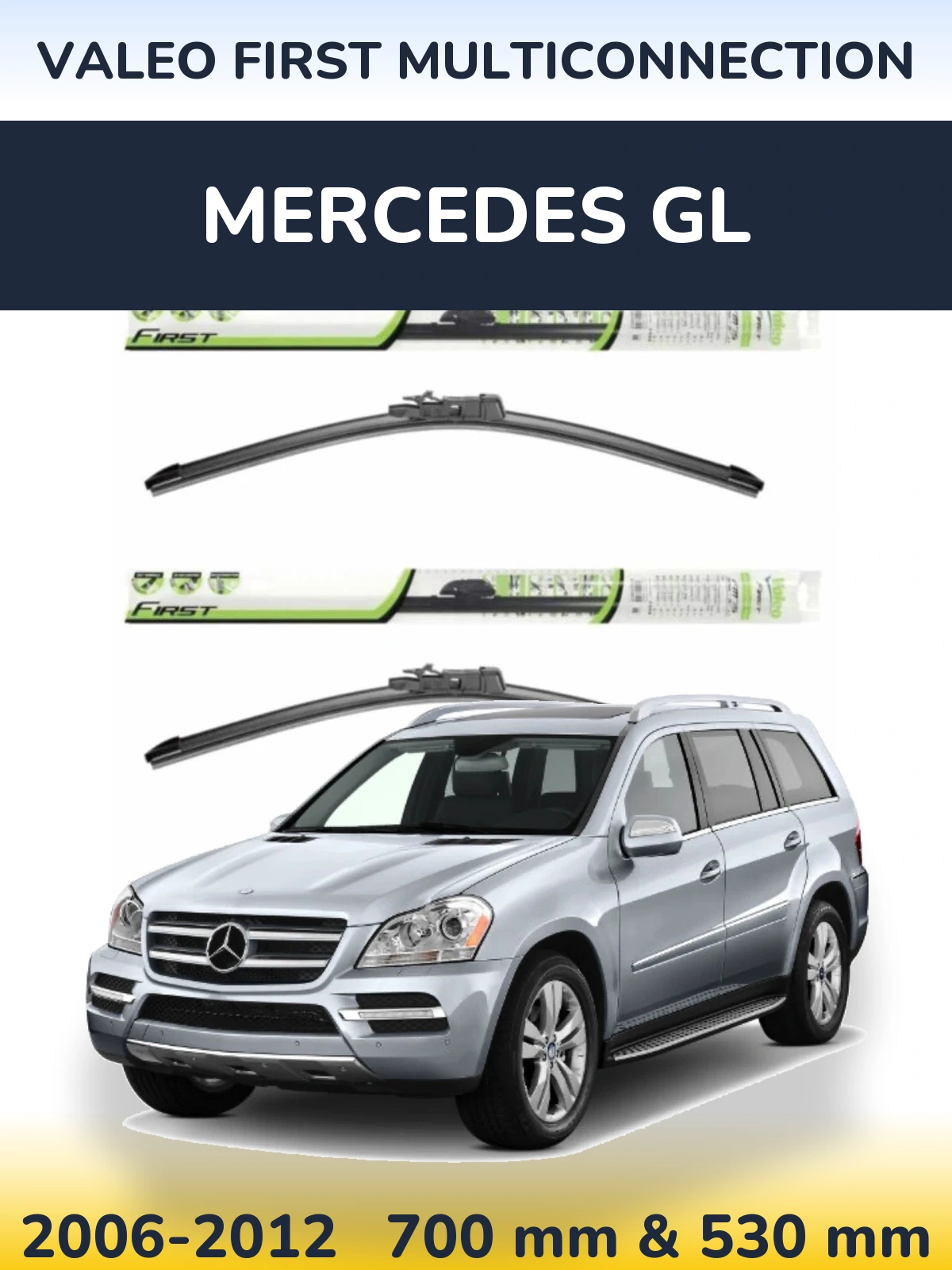 Комплект передніх щіток Valeo First MultiConnection 700 & 530 мм для Mercedes GL 2006-2012