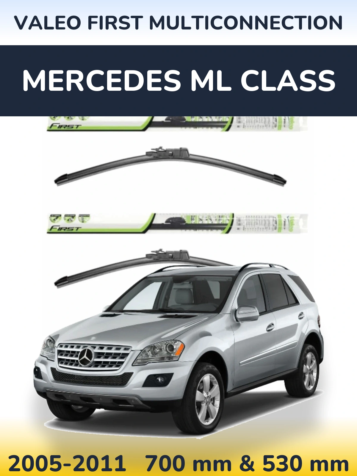 Комплект передних дворников Valeo First MultiConnection 700 & 530 мм для Mercedes ML Class 2005-2011