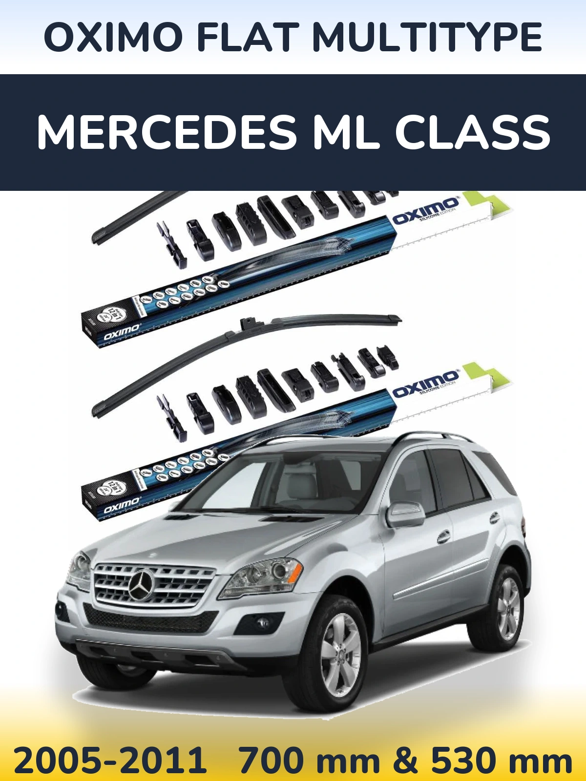 Комплект передніх щіток Oximo Flat MultiТипe 700 & 530 мм для Mercedes ML Class 2005-2011