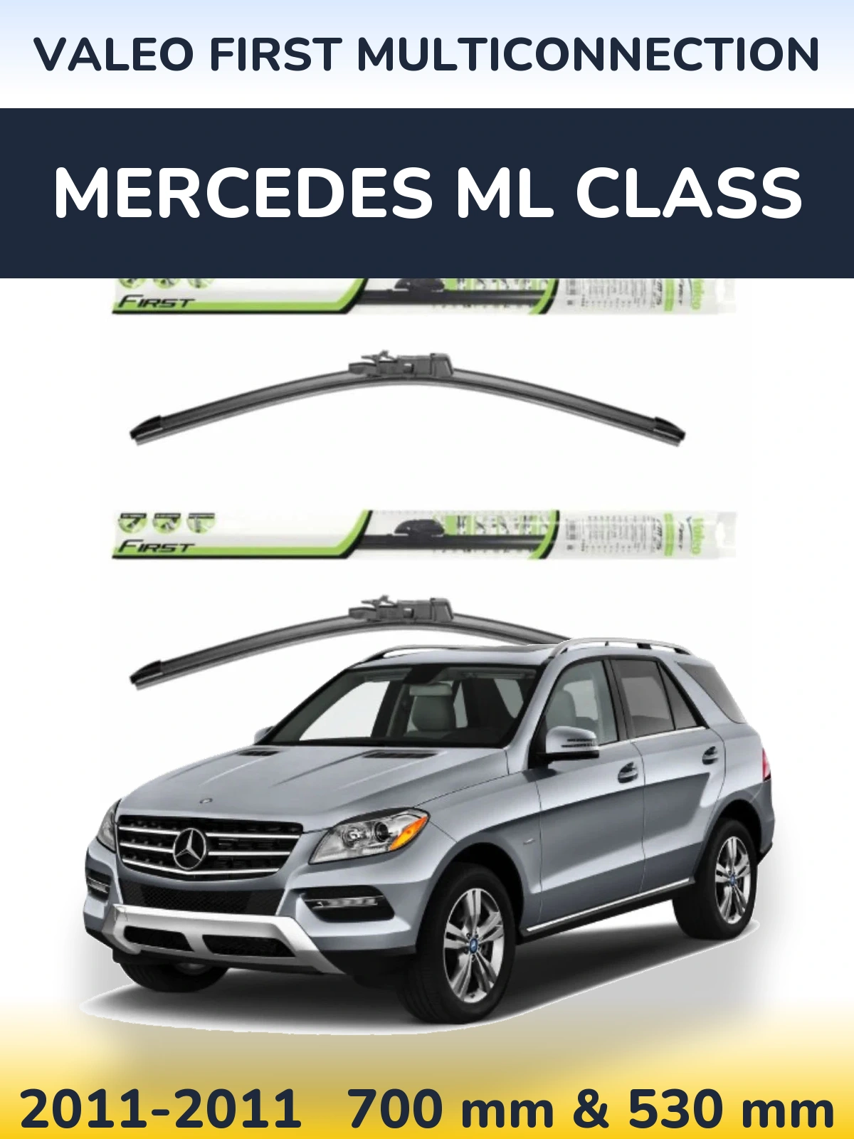 Комплект передніх щіток Valeo First MultiConnection 700 & 530 мм для Mercedes ML Class 2011-2011