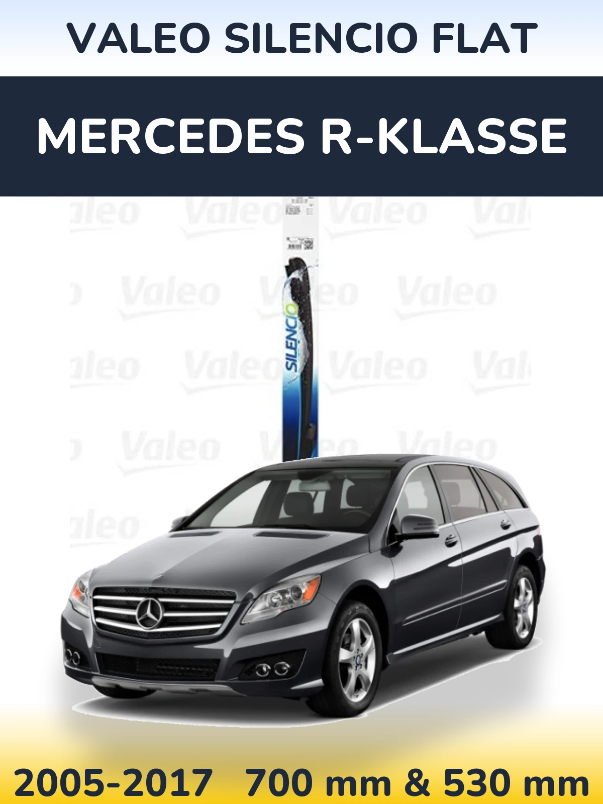 Front wiper blade set Valeo Silencio Flat 700 & 530 mm for Mercedes R-Klasse 2005-2017
