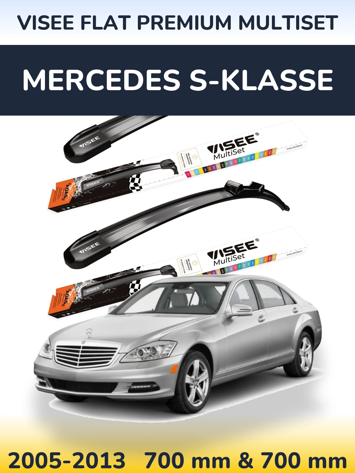 Front wiper blade set VISEE FLAT PREMIUM MultiSet 700 & 700 mm for Mercedes S-Klasse 2005-2013