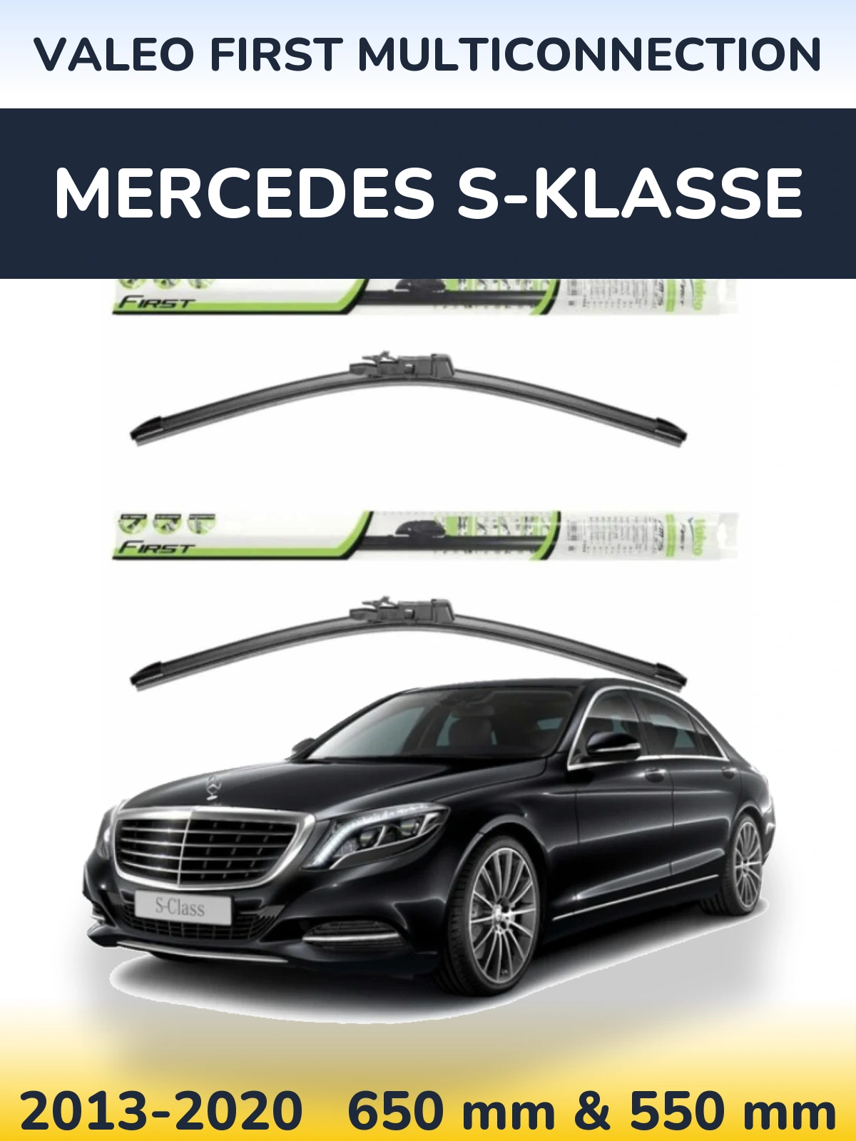 Komplet przednich wycieraczek Valeo First MultiConnection 650 & 550 mm do Mercedes S-Klasse 2013-2020