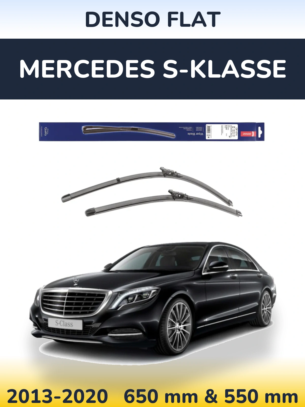Комплект передніх щіток Denso Flat 650 & 550 мм для Mercedes S-Klasse 2013-2020
