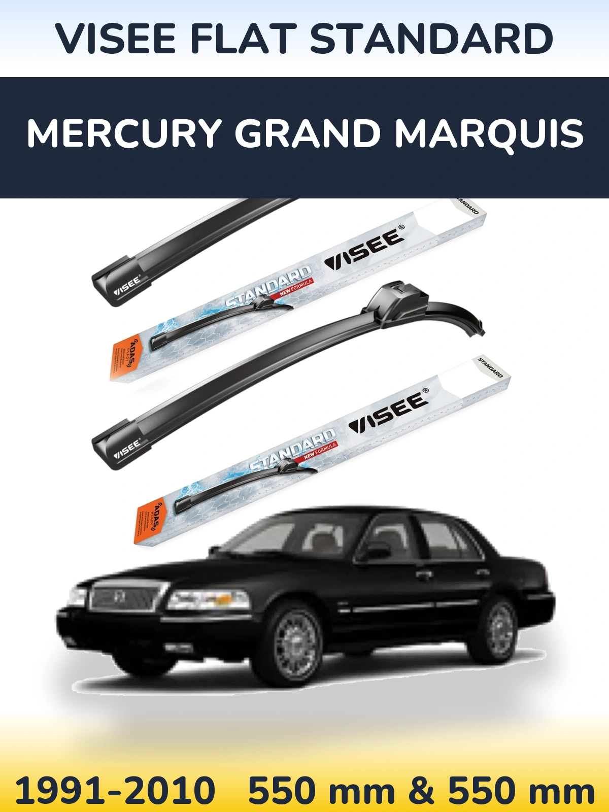 Front wiper blade set VISEE FLAT STANDARD 550 & 550 mm for Mercury Grand Marquis 1991-2010