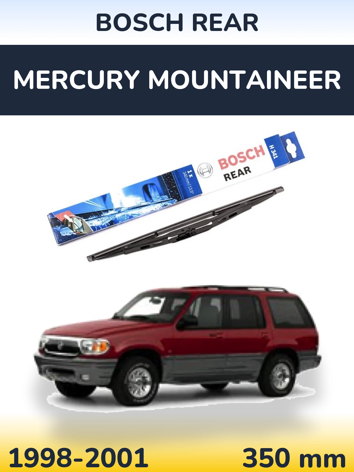 Tylna wycieraczka BOSCH Rear 340 mm do Mercury Mountaineer 1998-2001