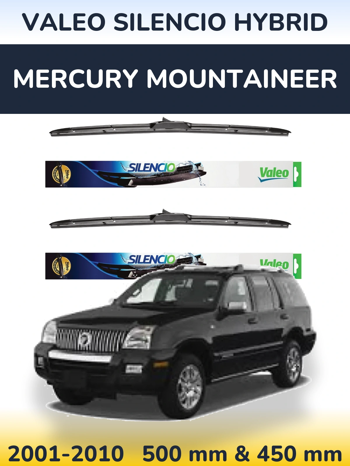 Front wiper blade set Valeo Silencio Hybrid 500 & 450 mm for Mercury Mountaineer 2001-2010