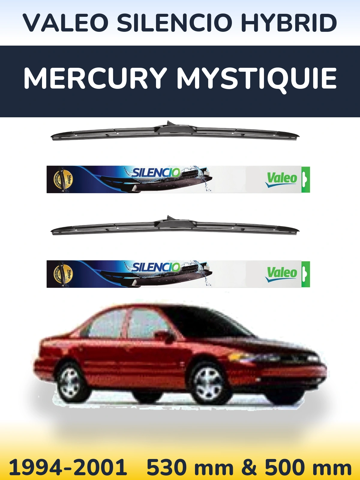 Komplet przednich wycieraczek Valeo Silencio Hybrid 530 & 500 mm do Mercury Mystiquie 1994-2001