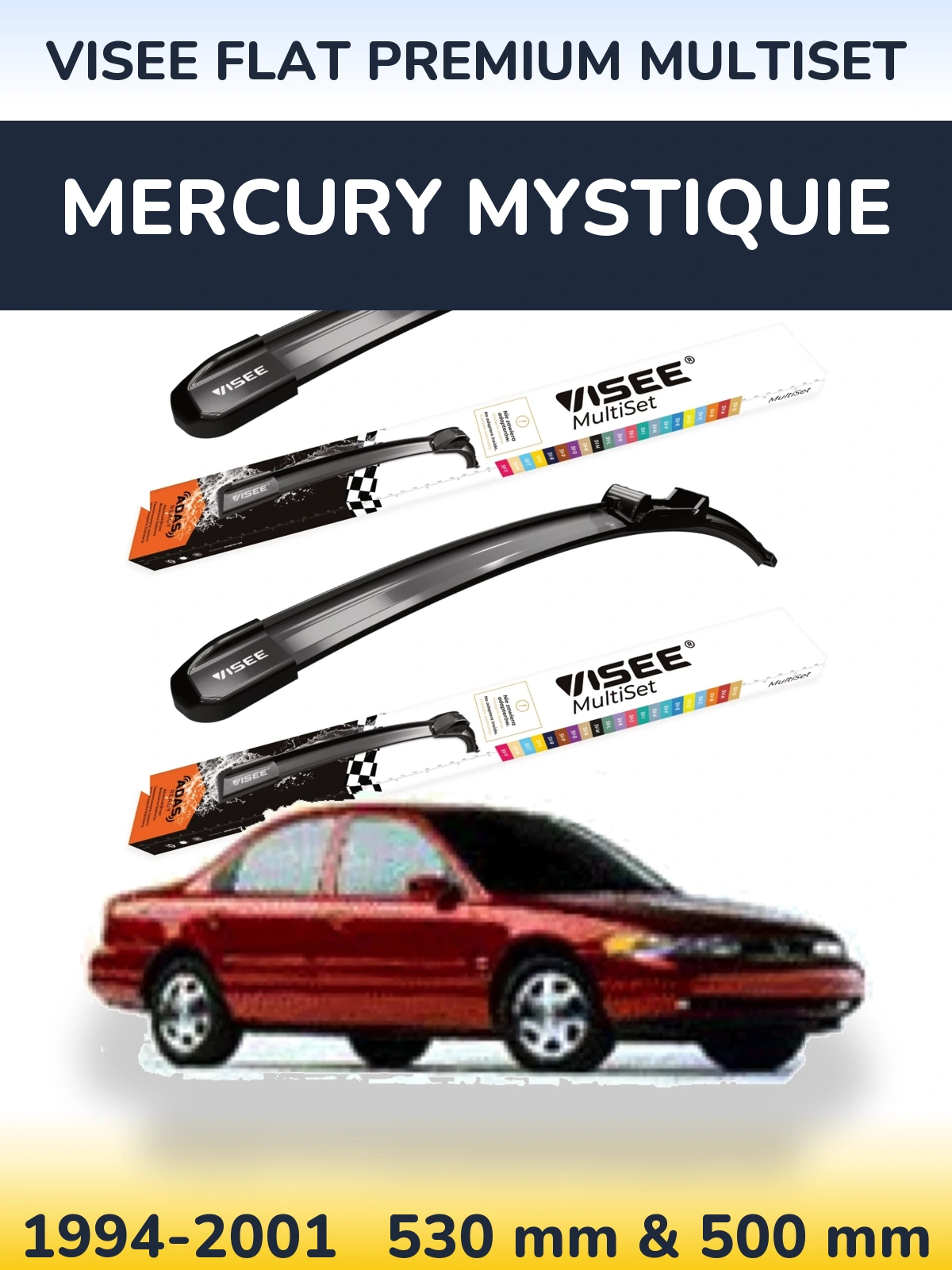 Комплект передніх щіток VISEE FLAT PREMIUM MultiSet 530 & 500 мм для Mercury Mystiquie 1994-2001