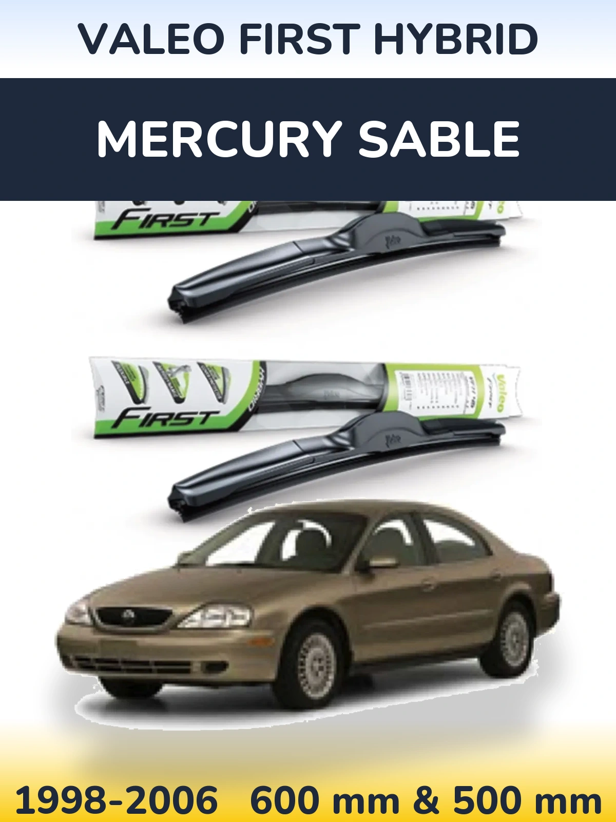 Комплект передніх щіток Valeo First Hybrid 600 & 500 мм для Mercury Sable 1998-2006