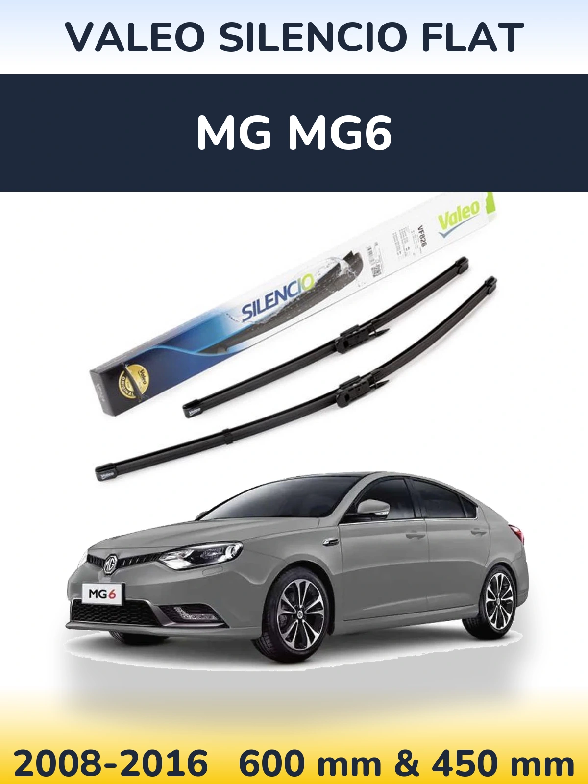 Komplet przednich wycieraczek Valeo Silencio Flat 600 & 450 mm do MG MG6 2008-2016
