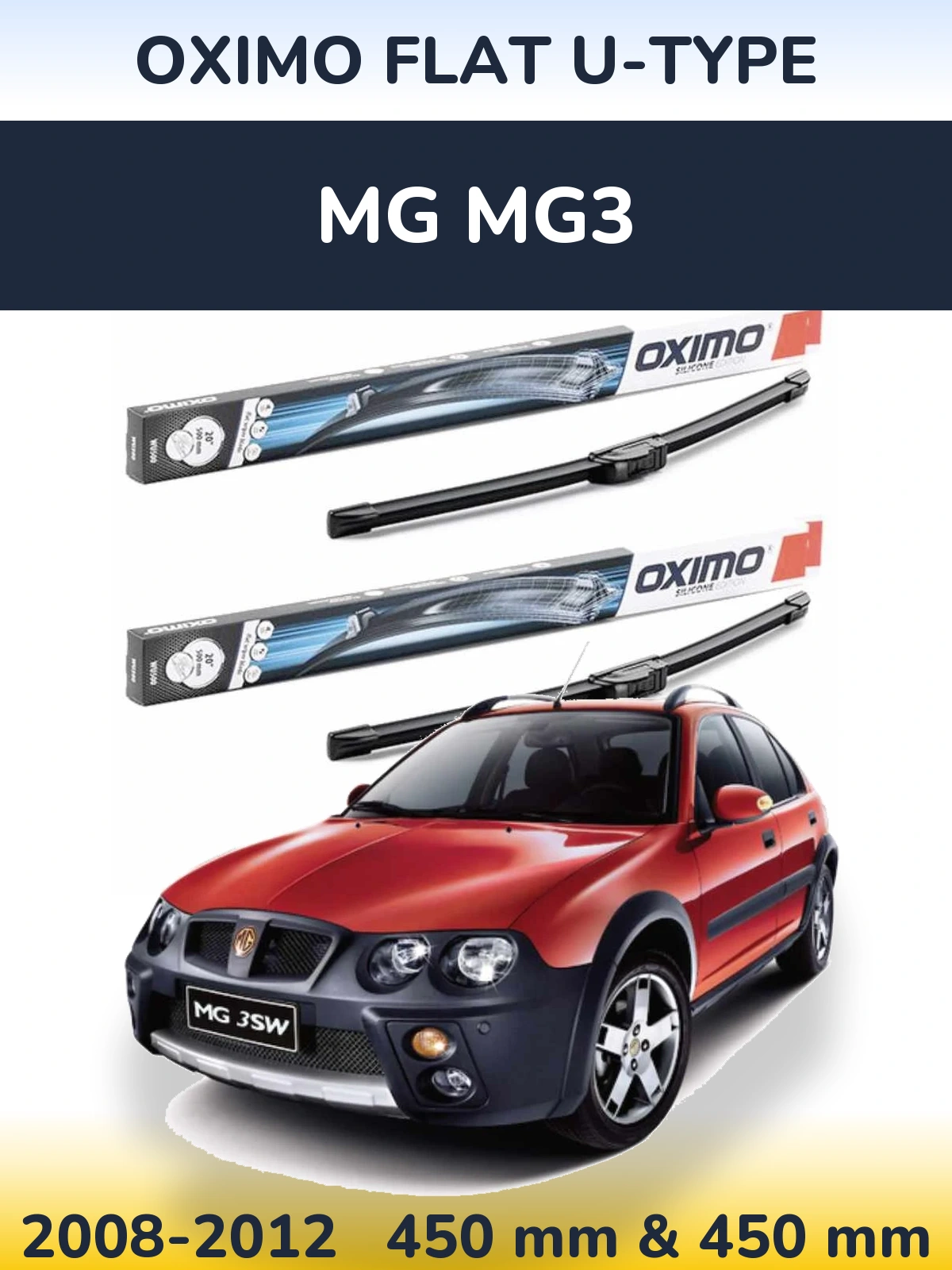 Комплект передних дворников Oximo Flat U-type 450 & 450 мм для MG MG3 2008-2012