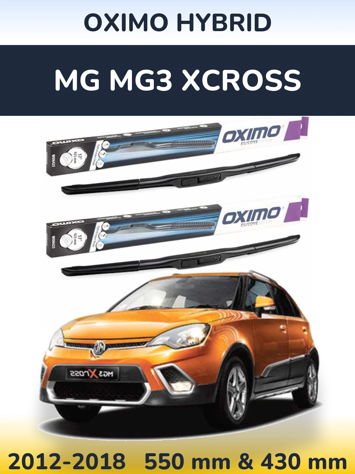 Комплект передних дворников Oximo Hybrid 550 & 430 мм для MG MG3 Xcross 2012-2018
