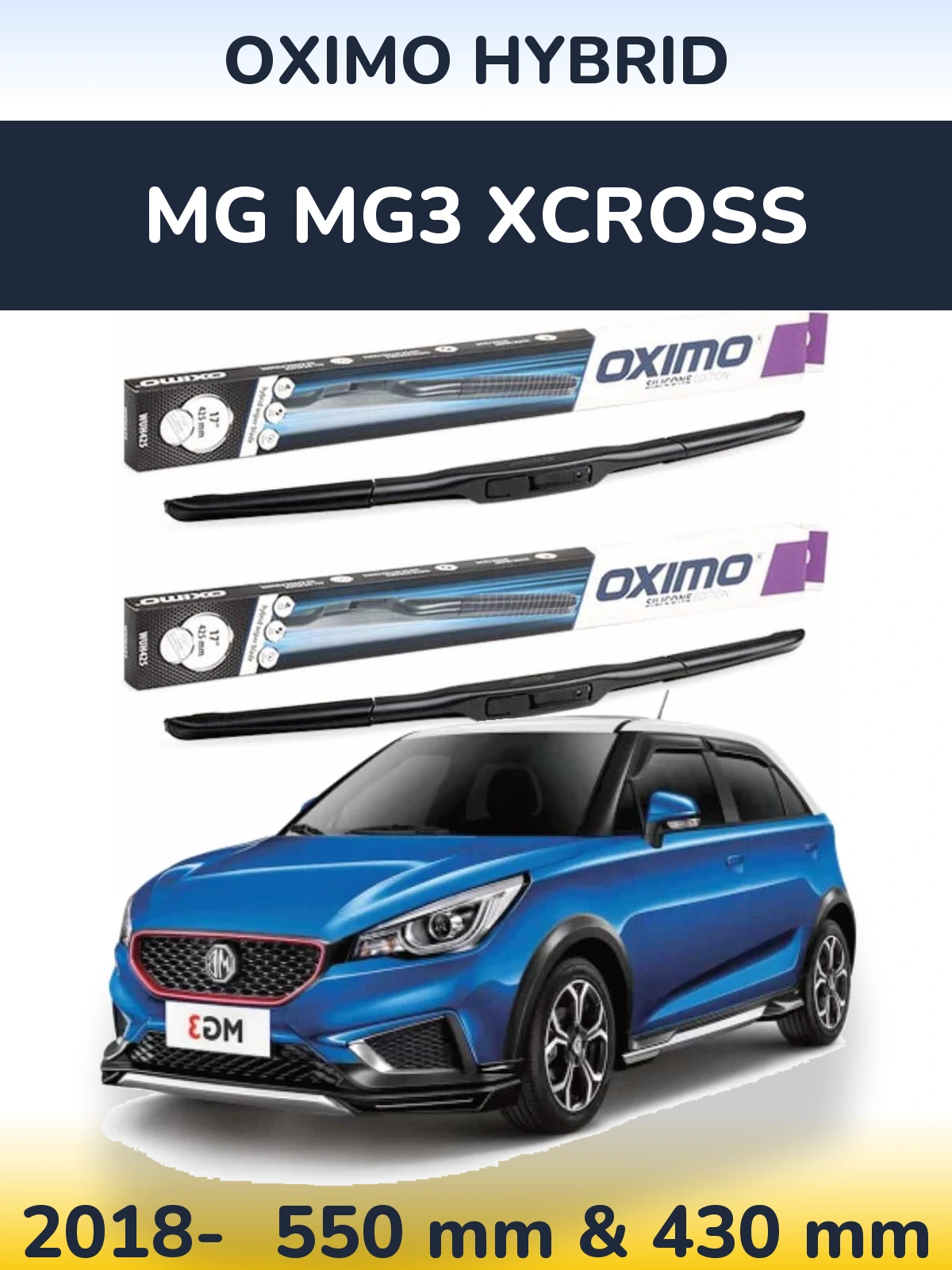 Front wiper blade set Oximo Hybrid 550 & 430 mm for MG MG3 Xcross 2018-2026
