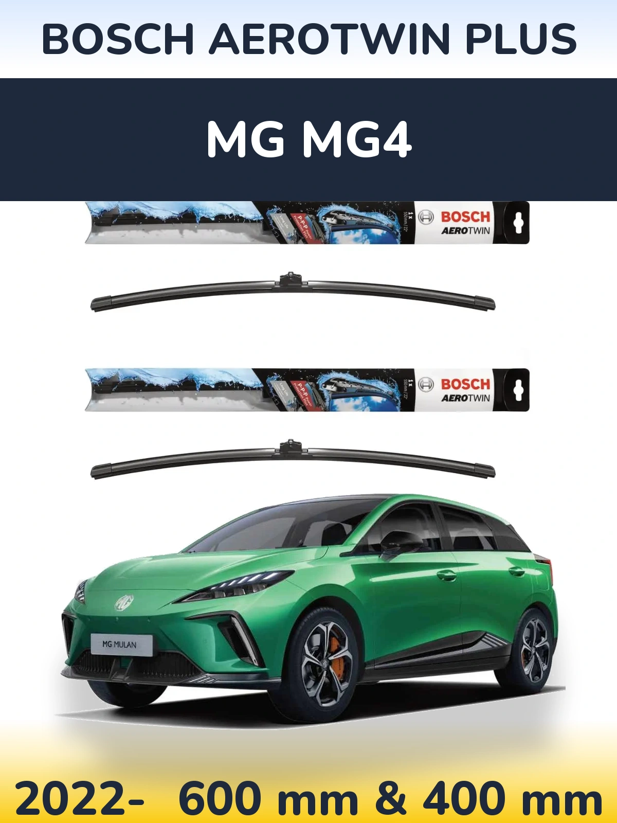 Front wiper blade set BOSCH AeroTwin Plus 600 & 400 mm for MG MG4 2022-2026