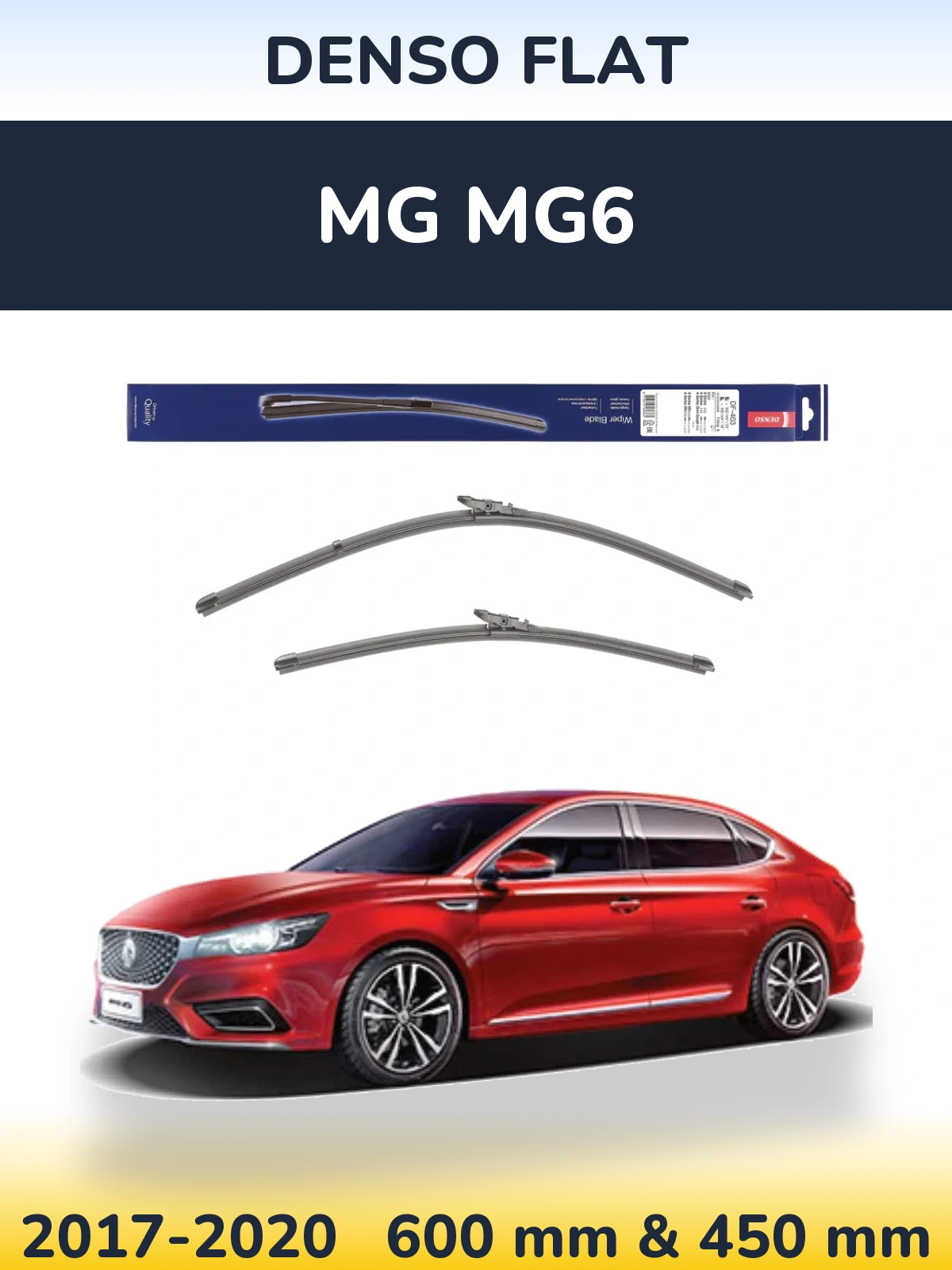 Комплект передніх щіток Denso Flat 600 & 450 мм для MG MG6 2017-2020