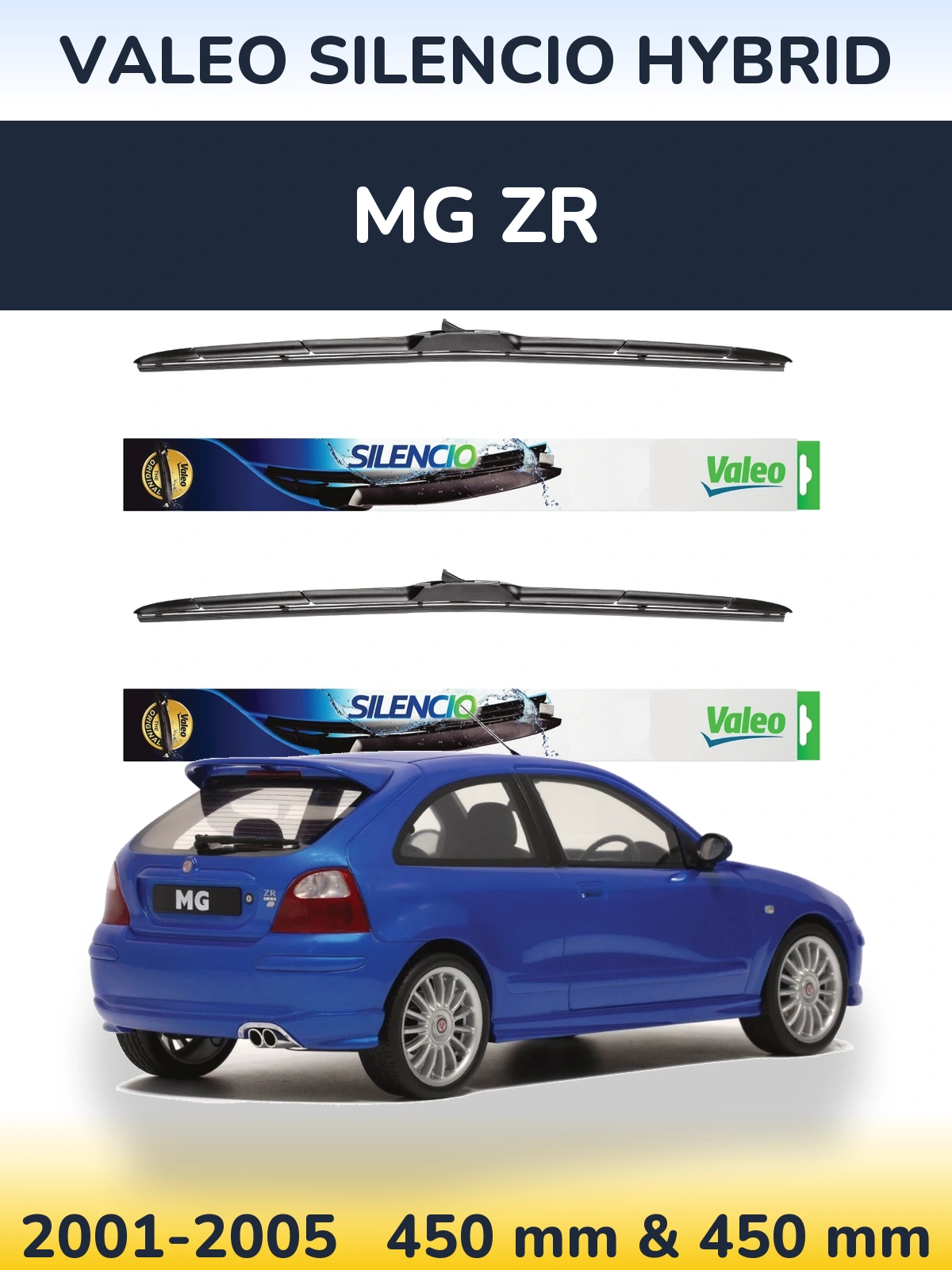 Komplet przednich wycieraczek Valeo Silencio Hybrid 450 & 450 mm do MG ZR 2001-2005