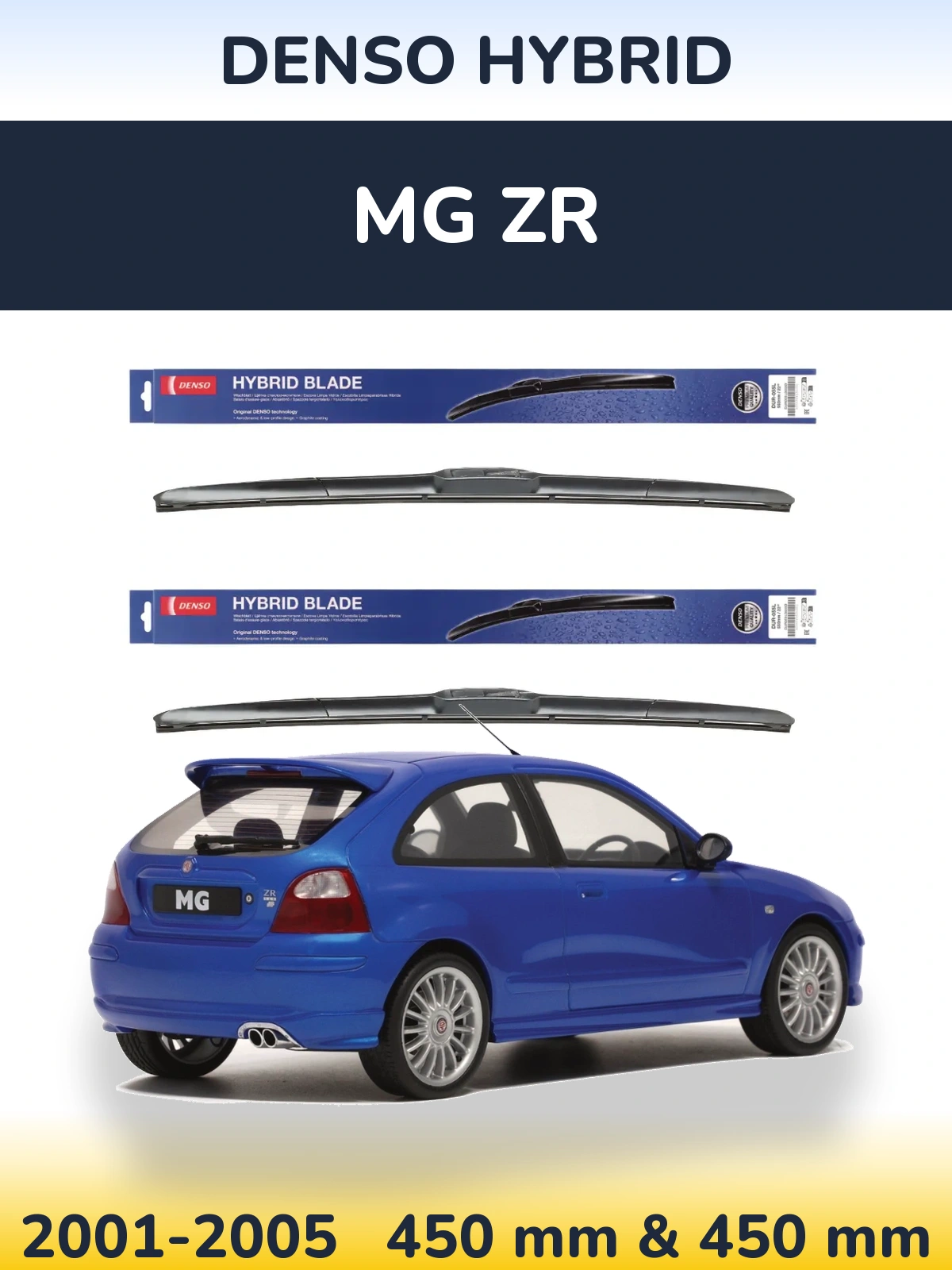 Комплект передних дворников Denso Hybrid 450 & 450 мм для MG ZR 2001-2005