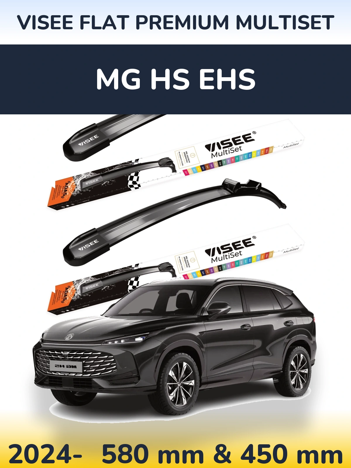 Front wiper blade set VISEE FLAT PREMIUM MultiSet 580 & 450 mm for MG HS eHS 2024-2026