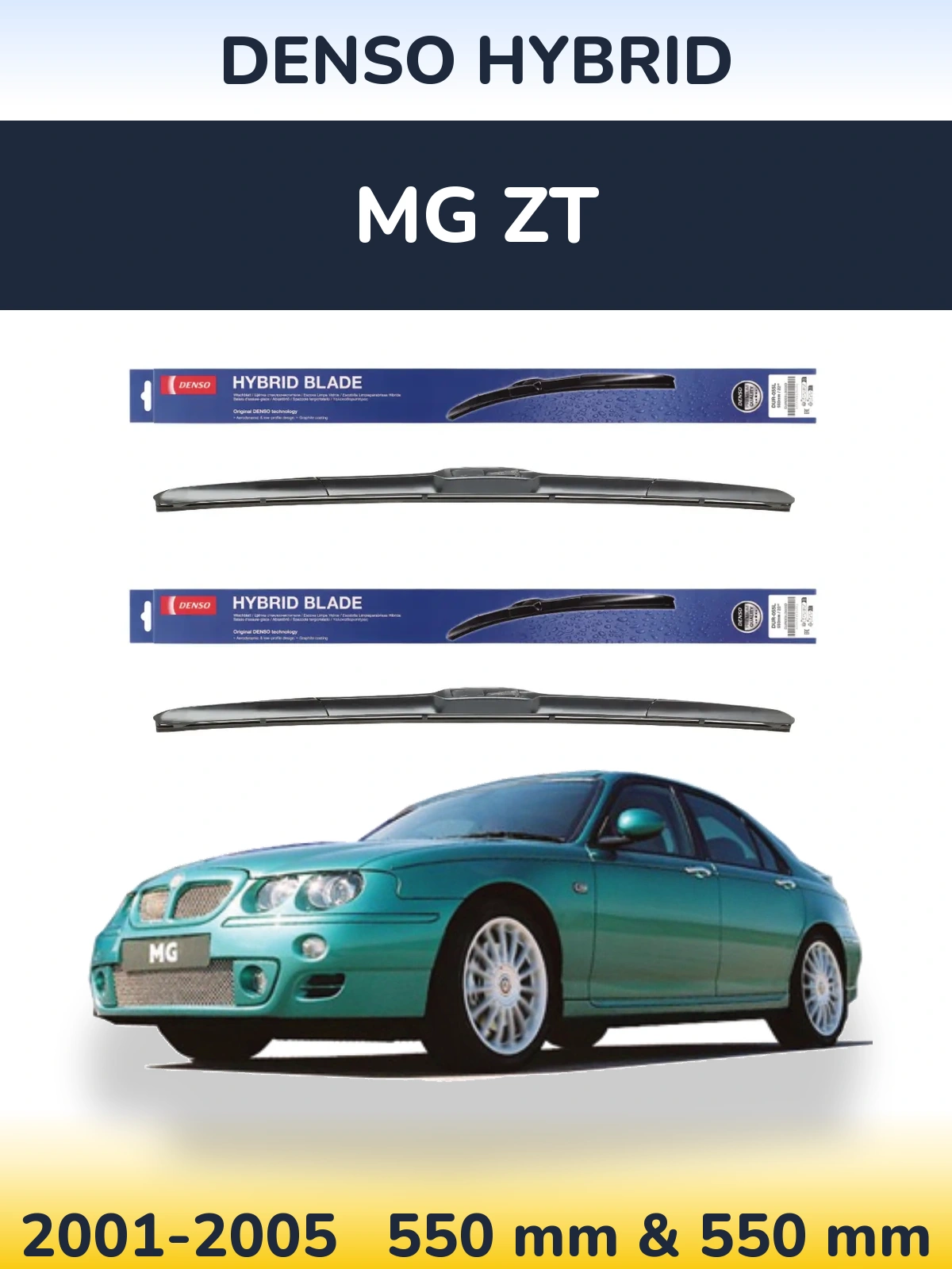 Komplet przednich wycieraczek Denso Hybrid 550 & 550 mm do MG ZT 2001-2005