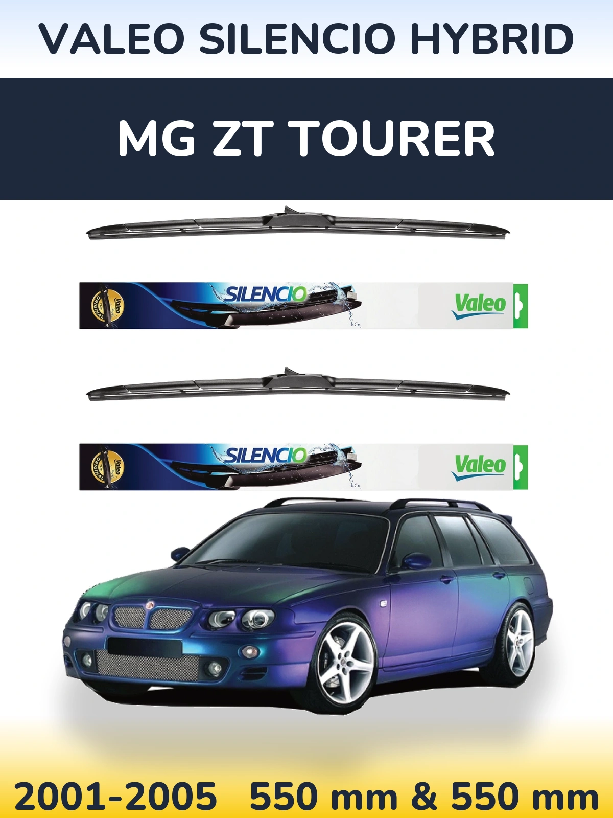 Front wiper blade set Valeo Silencio Hybrid 550 & 550 mm for MG ZT Tourer 2001-2005