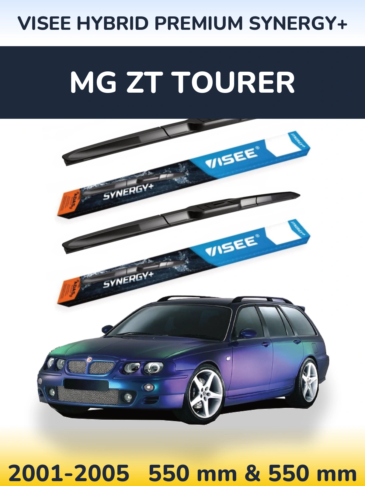 Front wiper blade set VISEE HYBRID PREMIUM SYNERGY+ 550 & 550 mm for MG ZT Tourer 2001-2005