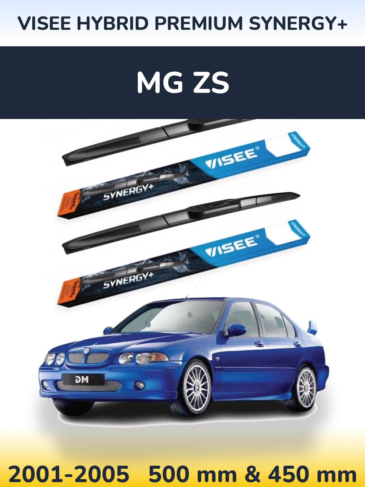 Front wiper blade set VISEE HYBRID PREMIUM SYNERGY+ 500 & 450 mm for MG ZS 2001-2005